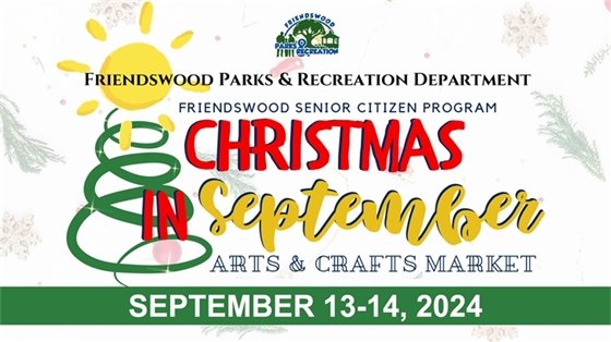 Christmas in September Arts & Crafts Market September 13-14, 2024