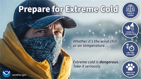 Prepare for extreme cold dress in layers, cover all exposed skin, limit time outdoors, bring pets in